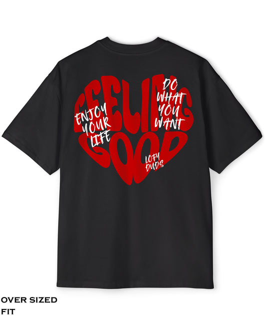 FEELING GOOD-Black over sized t shirt